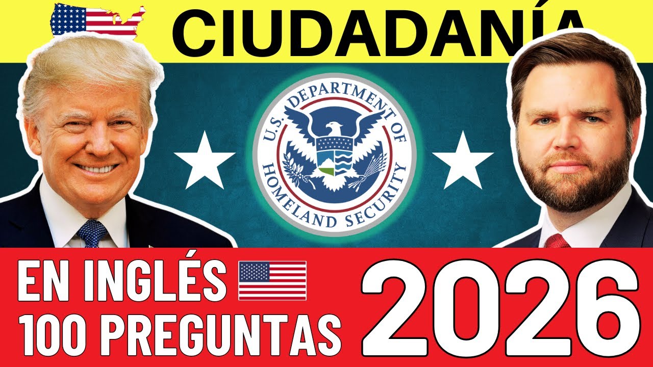 100 PREGUNTAS para la ciudadanía EN INGLÉS 2026 - RESPUESTAS ACTUALIZADAS (Preguntas in English USA)