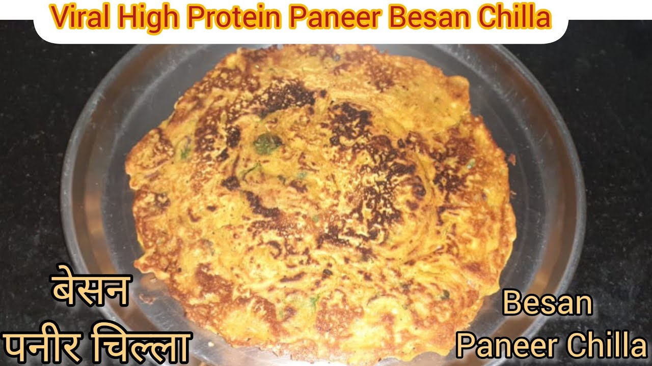 Paneer Besan Chilla || High Protein Paneer Besan Cheela Recipe || Protein Breakfast || Paneer Chilla