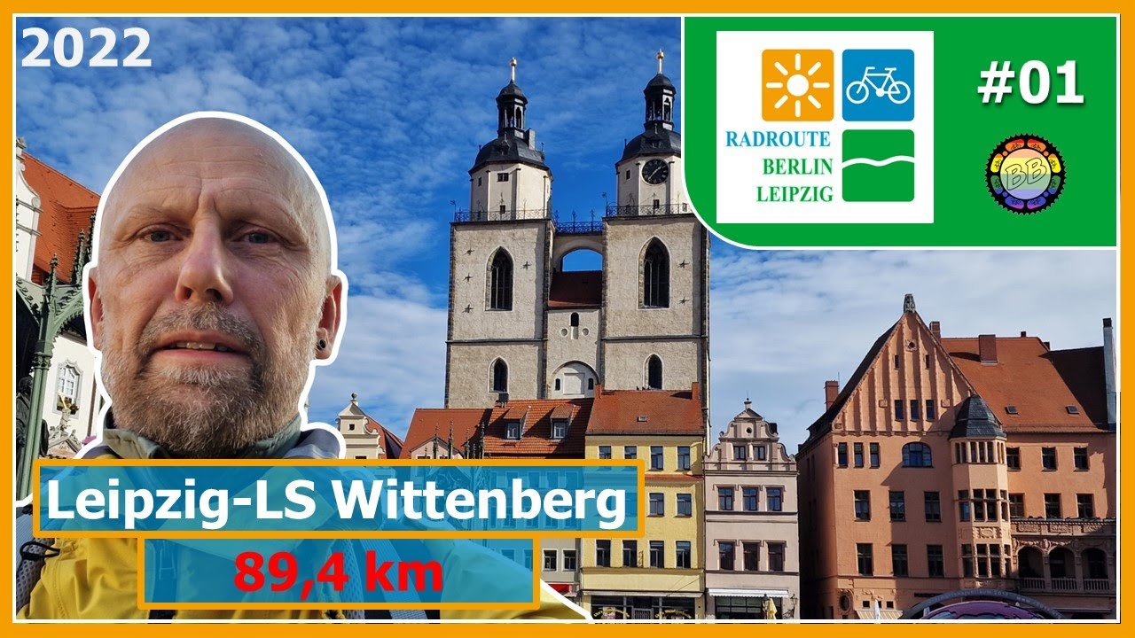 Radweg Berlin Leipzig.  Tag 1.  Leipzig-Wittenberg
