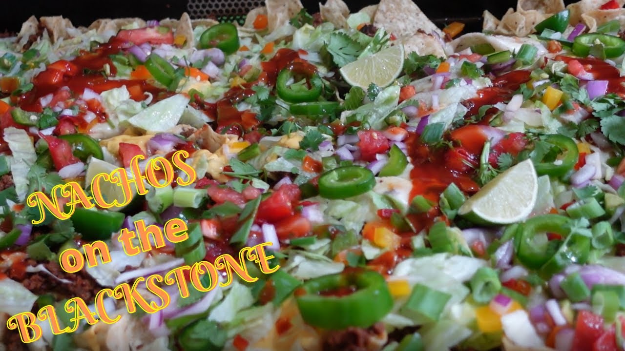 Nachos on the Blackstone Griddle