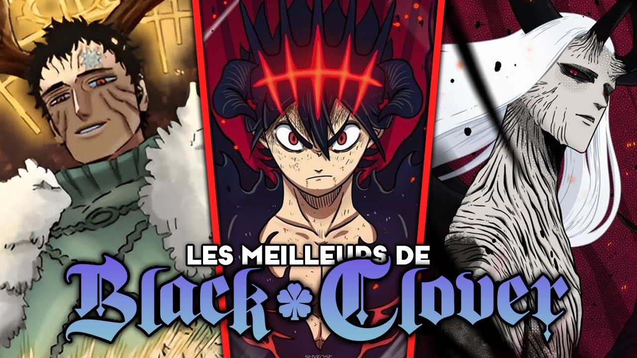 Qui sont les PERSOS les PLUS FORTS de BLACK CLOVER ?