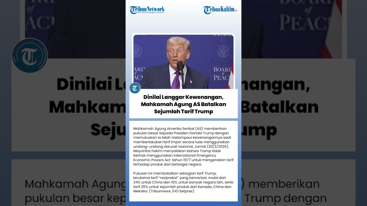 Dinilai Langgar Kewenangan, Mahkamah Agung AS Batalkan Sejumlah Tarif Trump