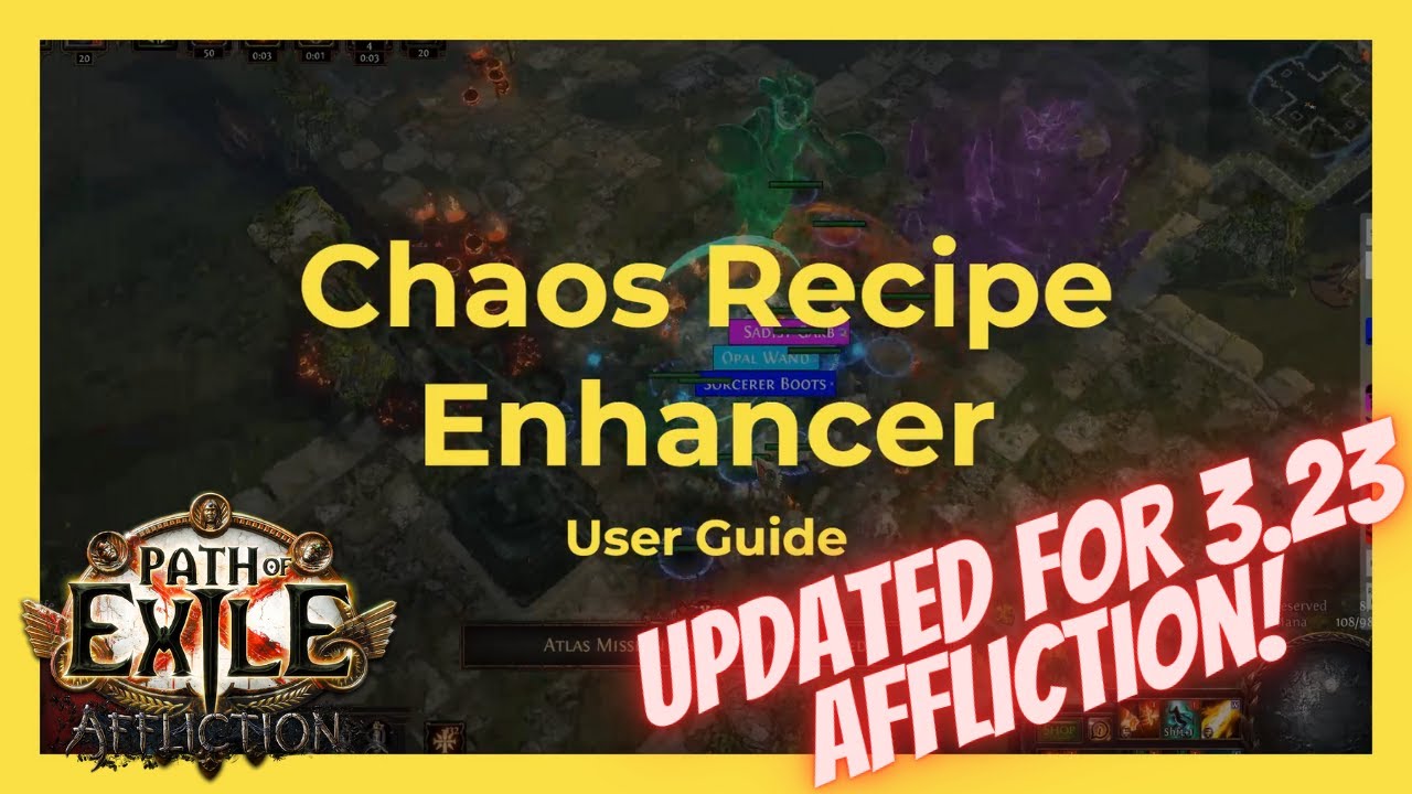[Outdated - Check Description] Chaos Recipe Enhancer User Guide