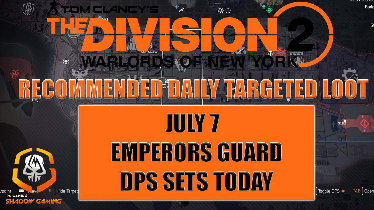 THE DIVISION 2 | TARGETED LOOT TODAY | EMPERORS GUARD KNEE PADS | JULY 7