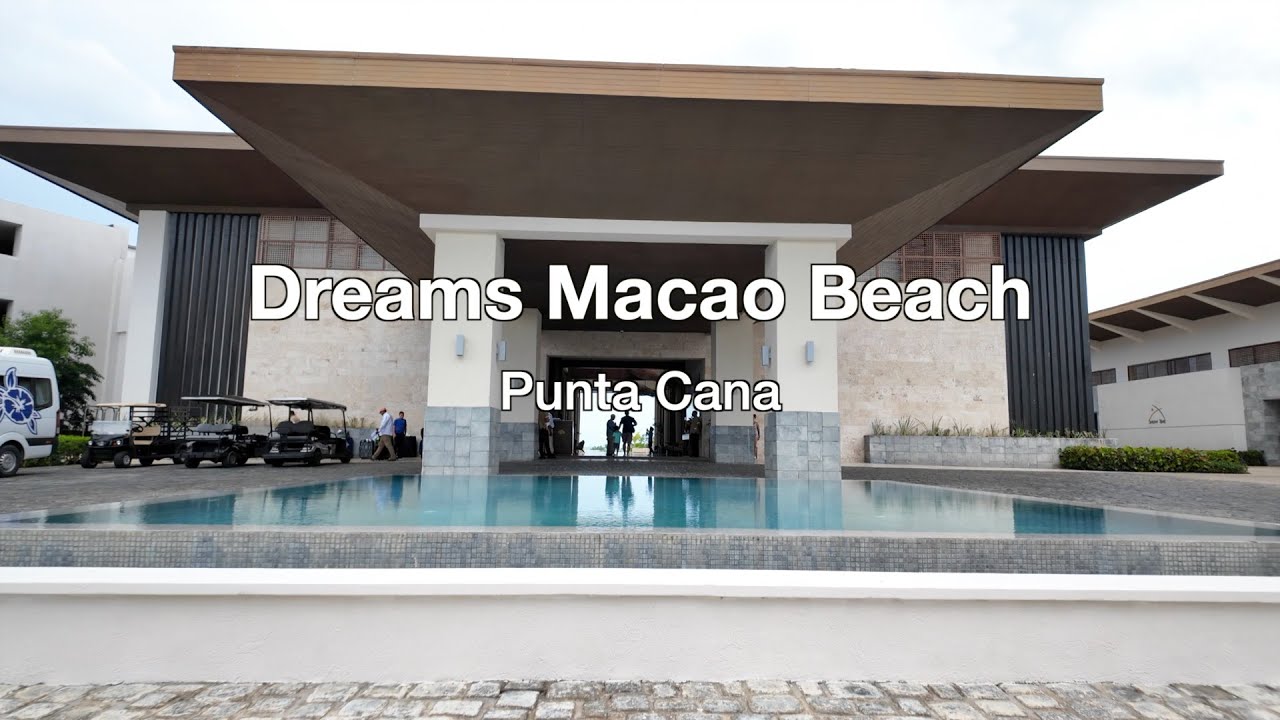 Dreams Macao Beach Punta Cana 2025