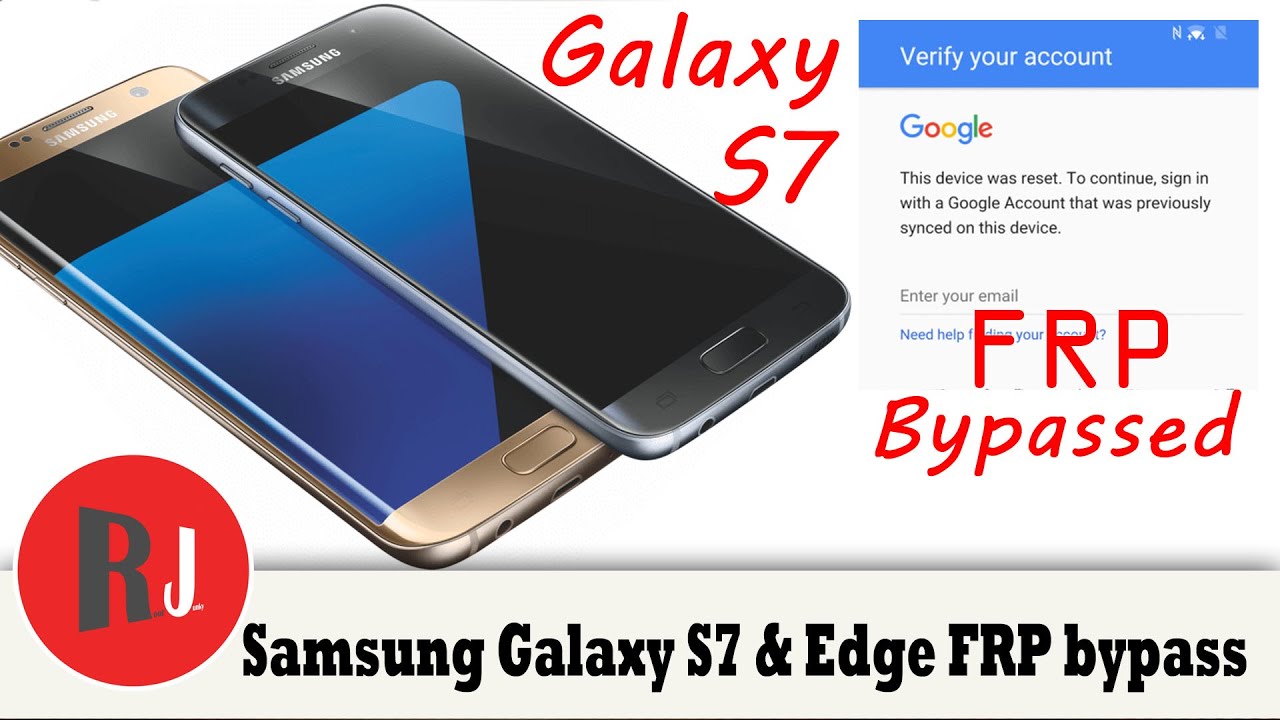 Как обойти FRP на Samsung Galaxy S7 и S7 Edge