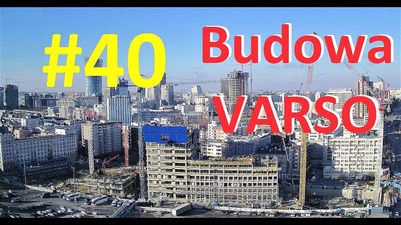 TIMELAPSE #40 - Budowa Varso Tower 310m - 2018.12.20
