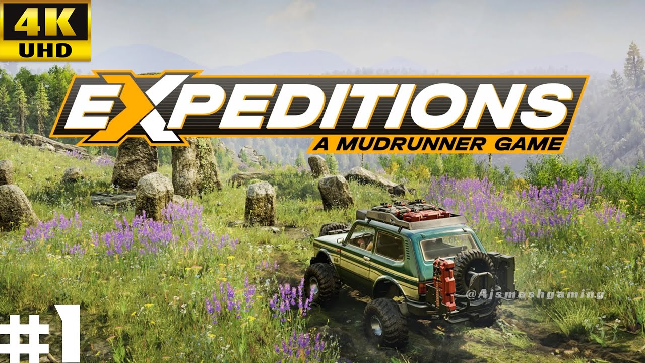 Expeditions A MudRunner Game Walkthrough Gameplay | Part - 1 [4KUHD] #expeditionsamudrunnergame