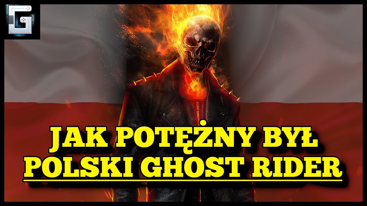 Jak Potężny był Polski Ghost Rider? Kowalski z Marvela