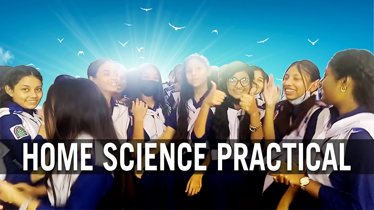 Home Science Practical || Eastern Refinery Model High School