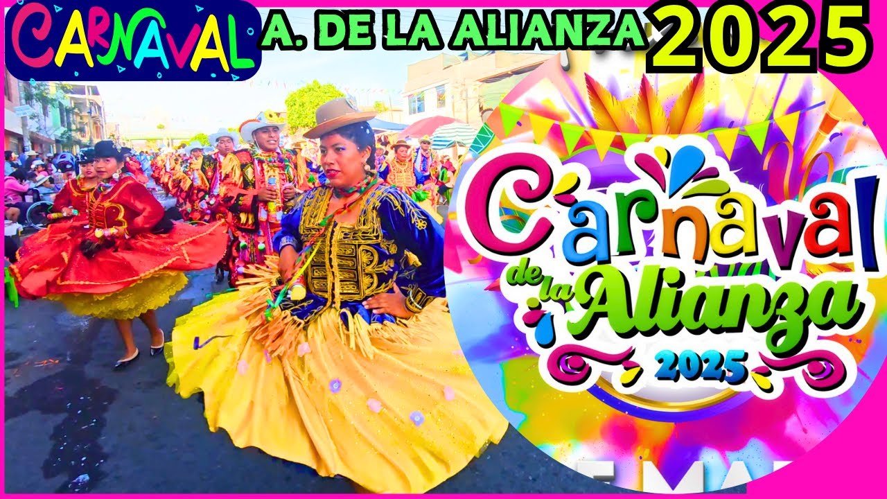 GRAN CARNAVAL DE LA ALIANZA 2025  Distrito Alto de la Alianza TACNA