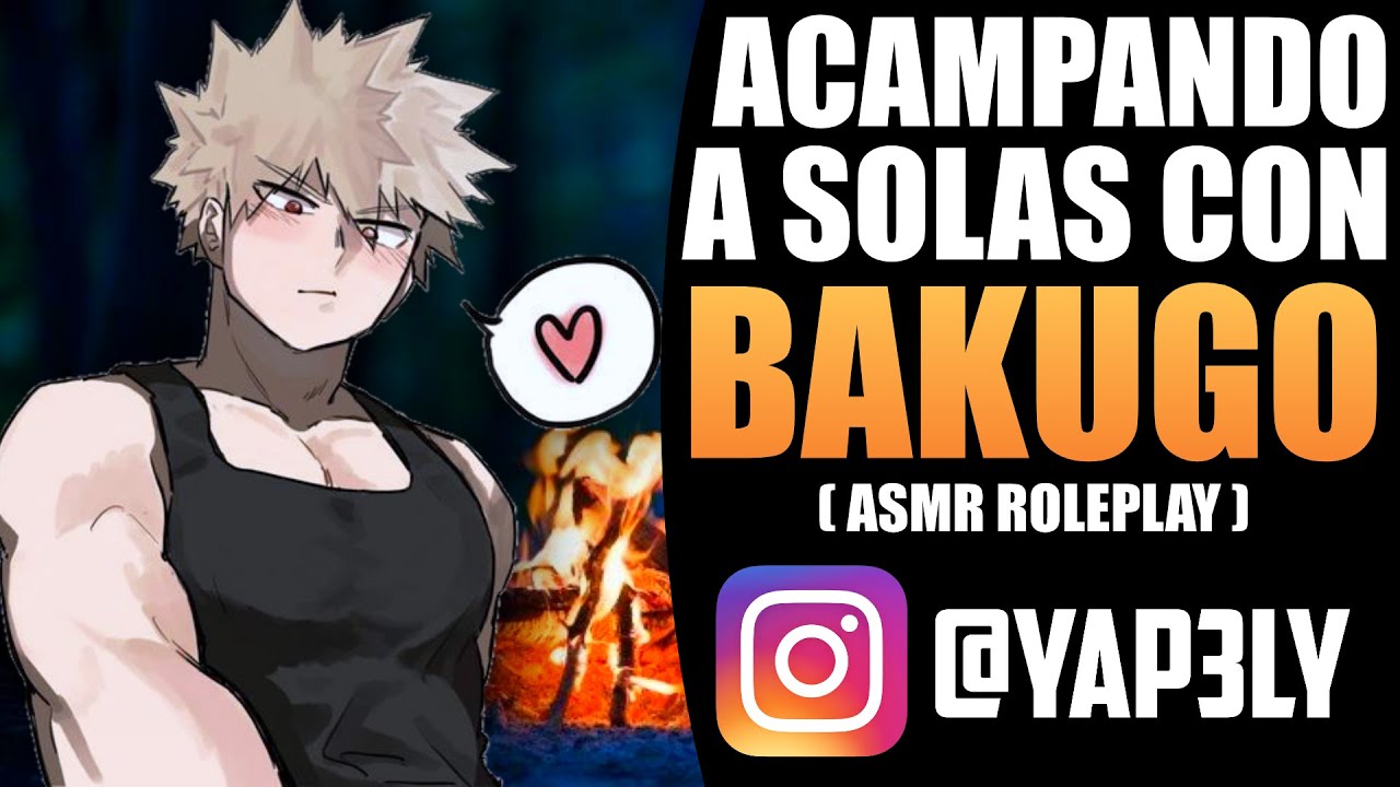 Acampando A SOLAS con BAKUGO ✨💙 | ASMR Bakugou