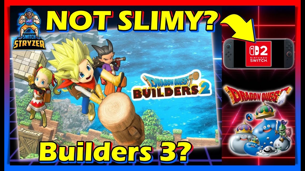Dragon Quest Builders 2 on Switch 2 Is NOT Slimy?