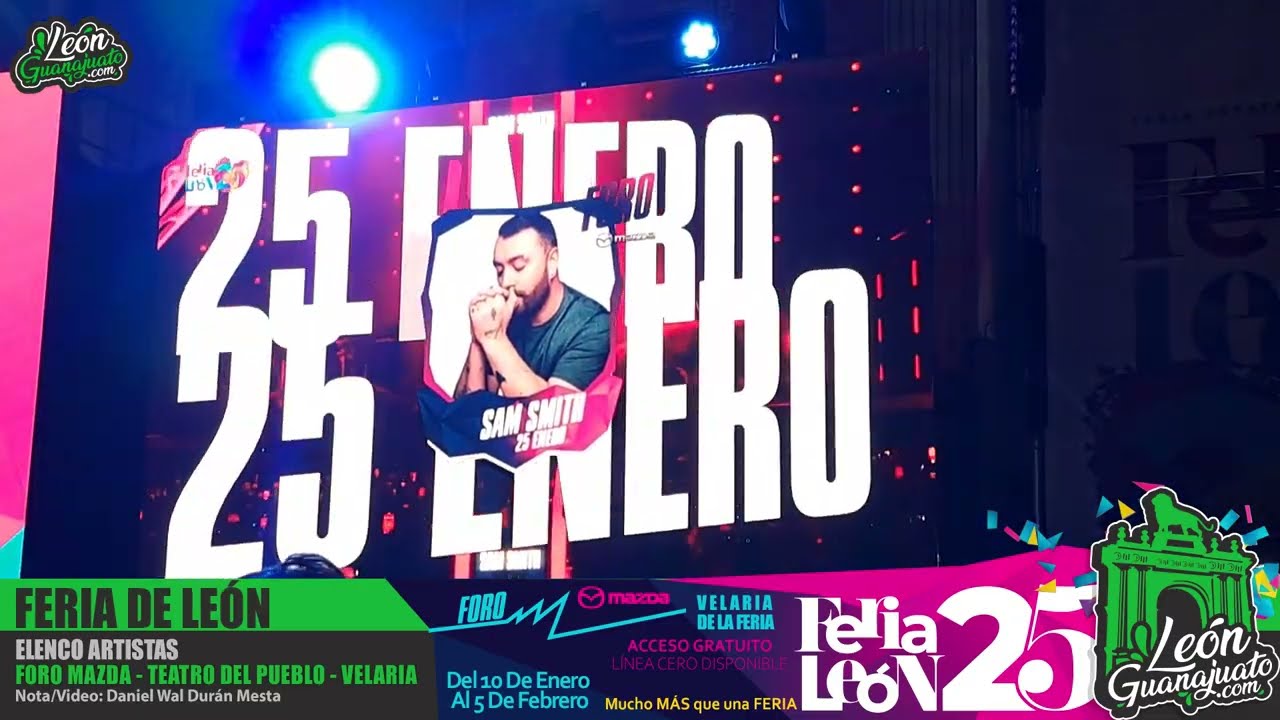Elenco De Artistas  - Feria De Le&oacute;n, Guanajuato 2025 - Foro Mazda - Teatro Del Pueblo - Velaria