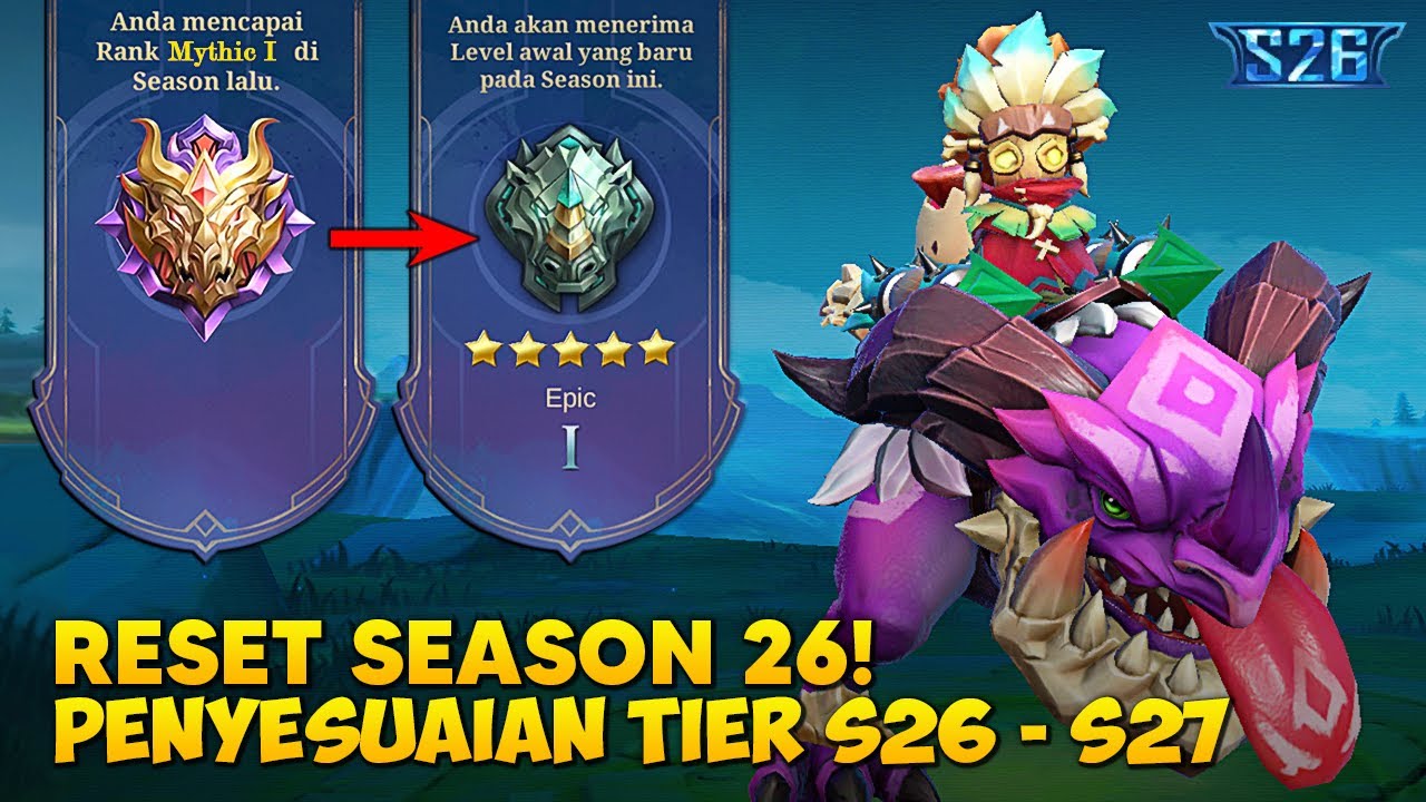 RESET SEASON 26 KE SEASON 27 TERBAIK | Mobile Legends Indonesia