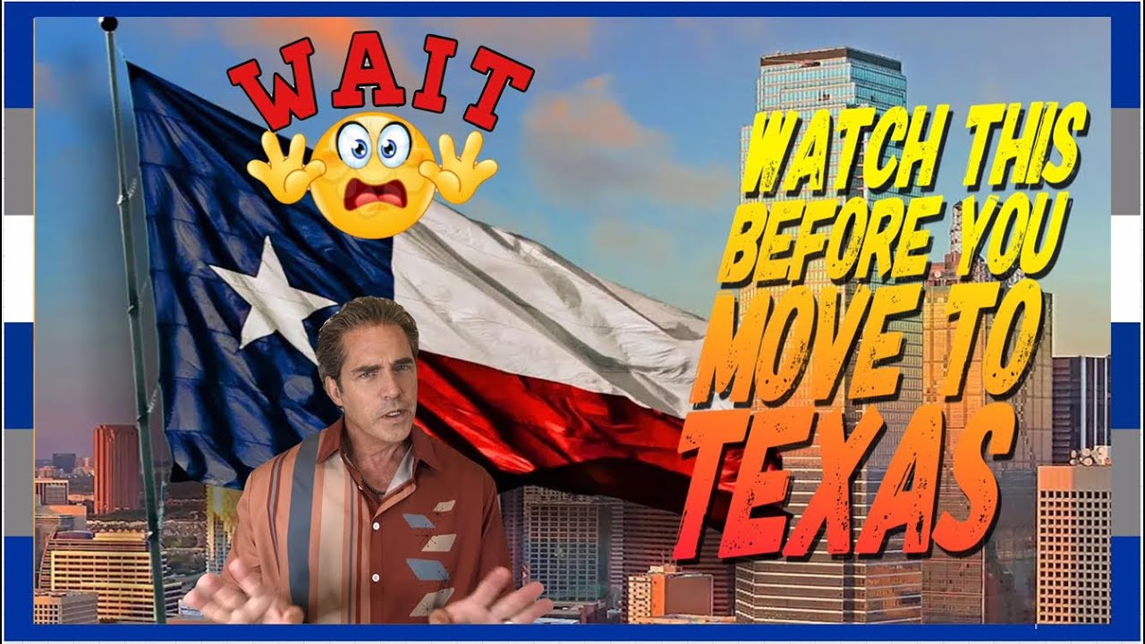 WAIT before you Move to Texas