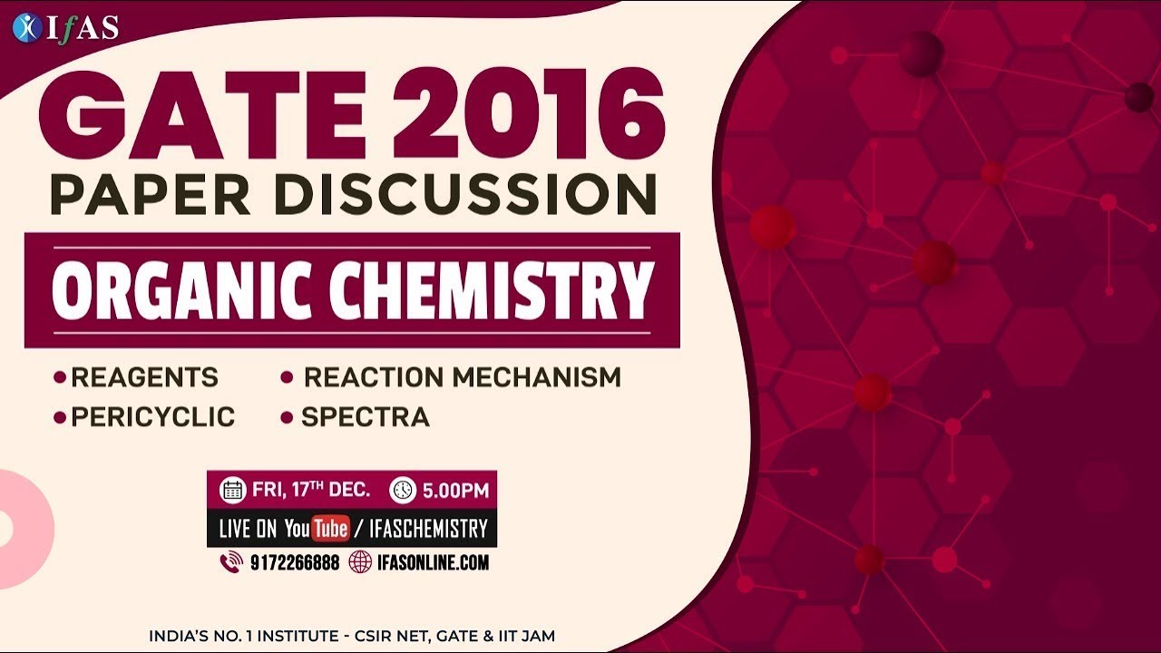 GATE Organic Chemistry 2016 Paper Discussion