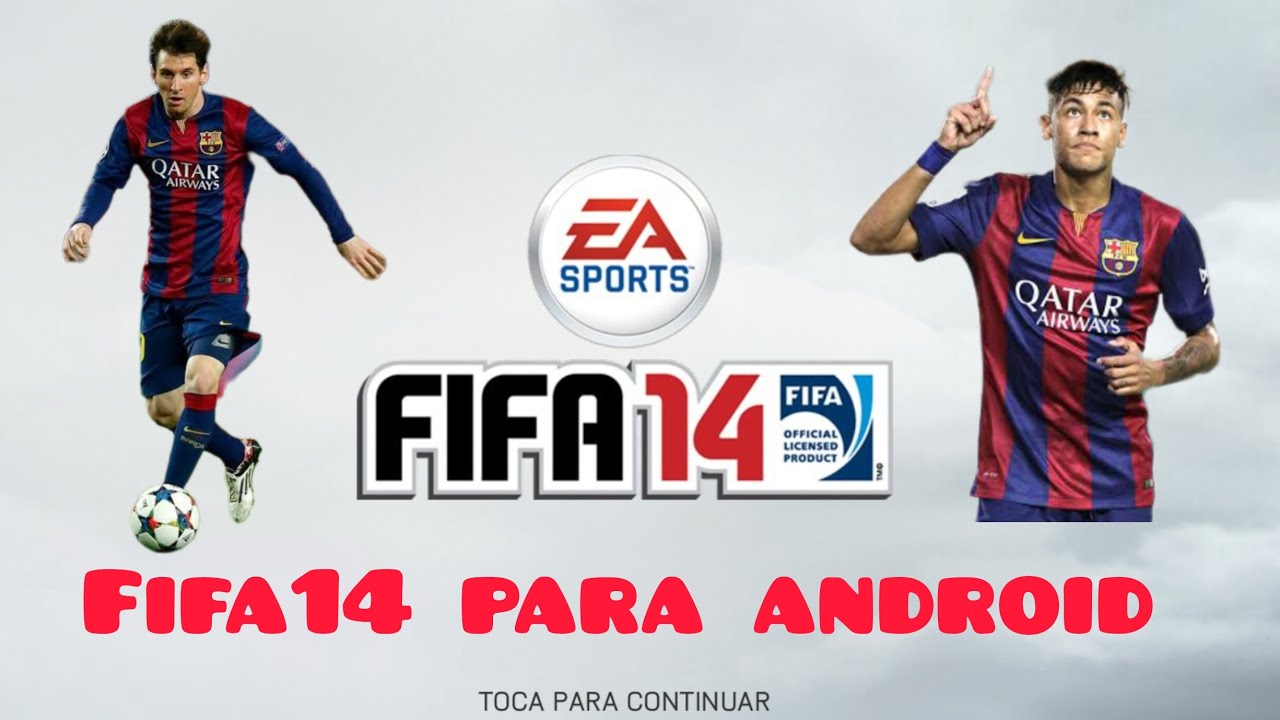 Como istalar el Fifa 14 para android original con comentarios en español