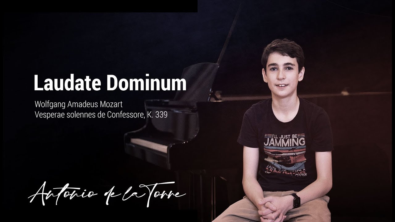 Laudate Dominum - Mozart | Antonio de la Torre | Boy Soprano