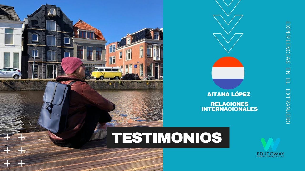 ¡Estudiar RELACIONES INTERNACIONALES en HOLANDA! 👩‍🎓 | Aitana López