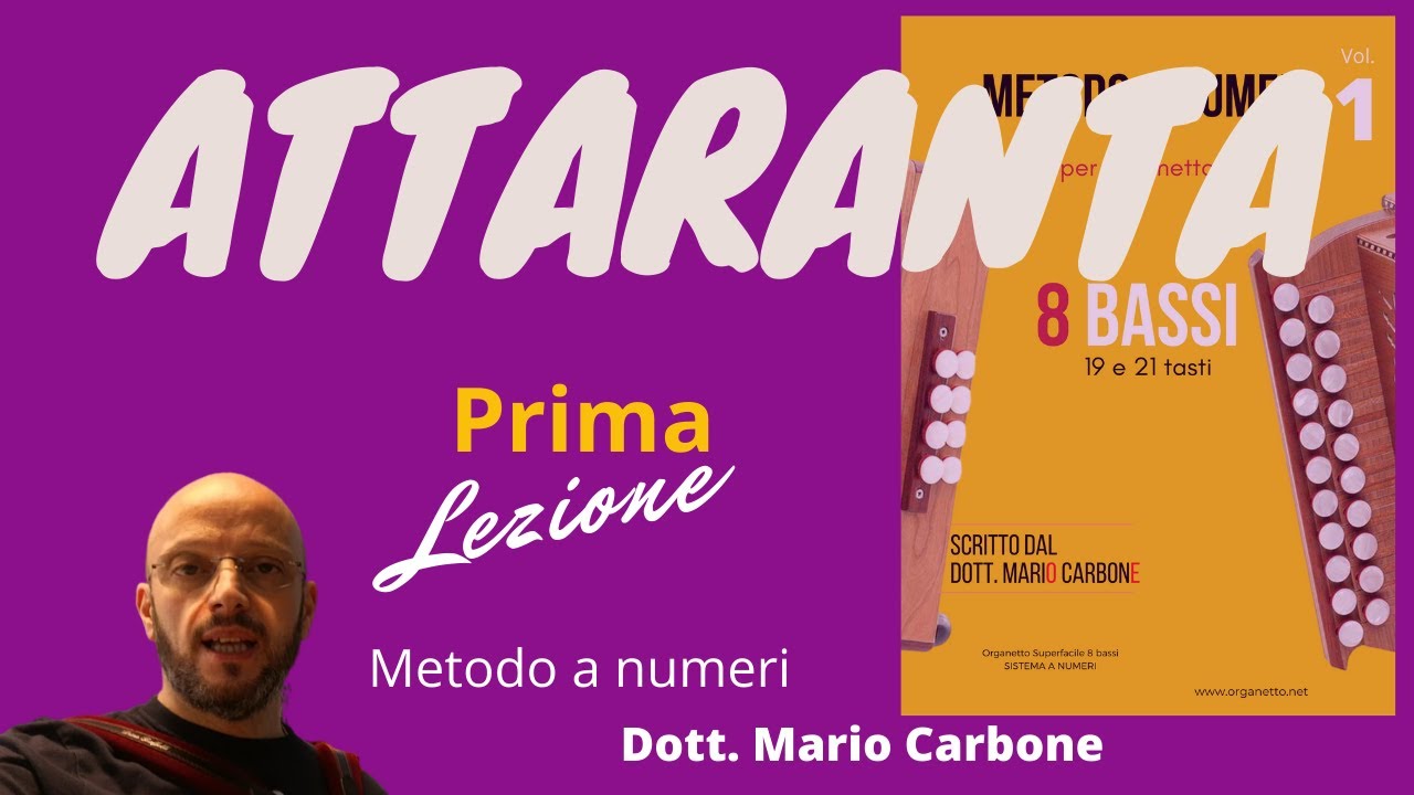 Lezione di organetto - 1a Lezione - ATTARANTA - A. Sparagna - 8 bassi - metodo a numeri - otto bassi