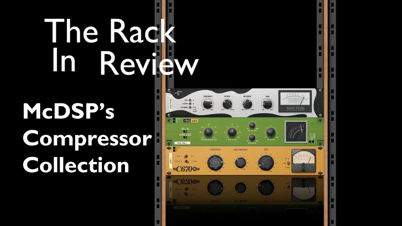 Rack In Review: McDSP Compressor Bundle