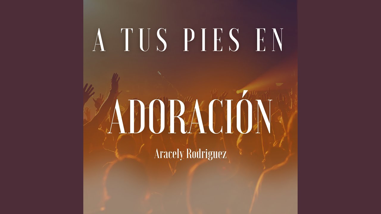 Adoración postrado a tus pies 19