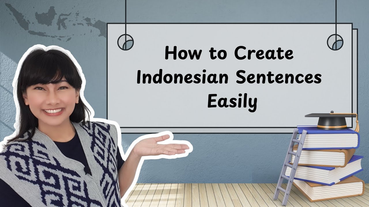 How to Create Indonesian Sentences | S-P-O-K Grammar Lesson