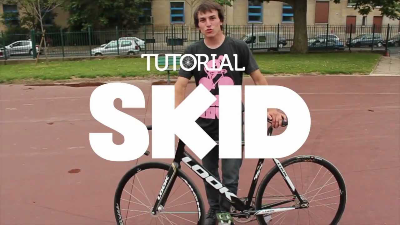 tuto apprendre le skid - fixielove tutorial