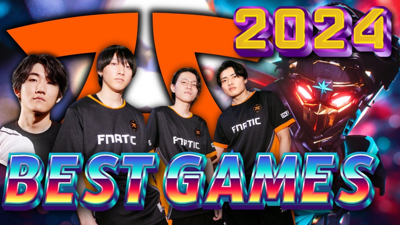 FNATIC's BEST GAMES in 2024!!!
