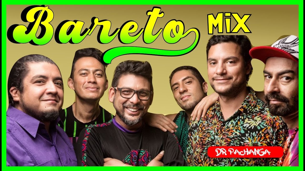 BARETO MIX ( cariñito , elsa, quiero amanecer,ya se muerto mi abuelo, no juegues con el diablo, etc)