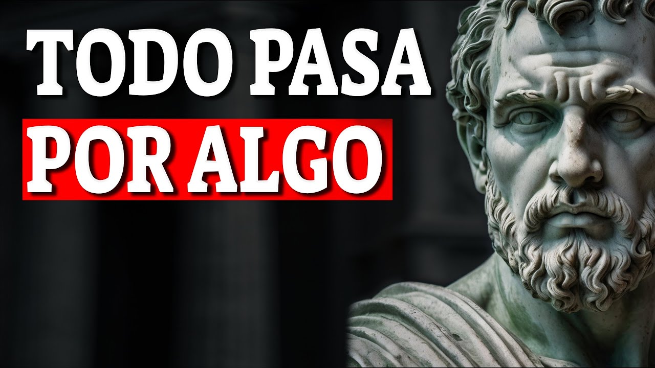 Todo pasa por algo: Sabidur&iacute;a Estoica para la Vida