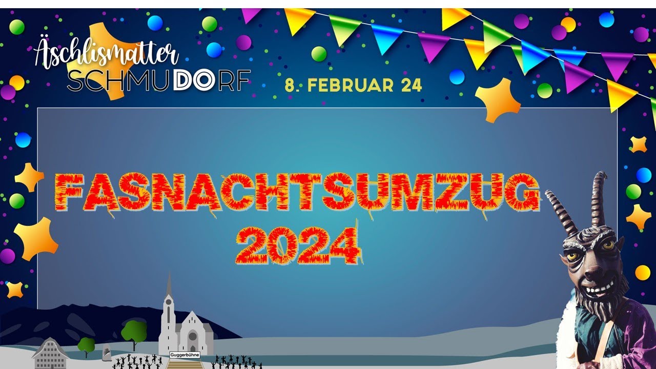 Aufzeichnung Escholzmatt Fasnacht 2024 Umzug Schmutziger Donnerstag 4K