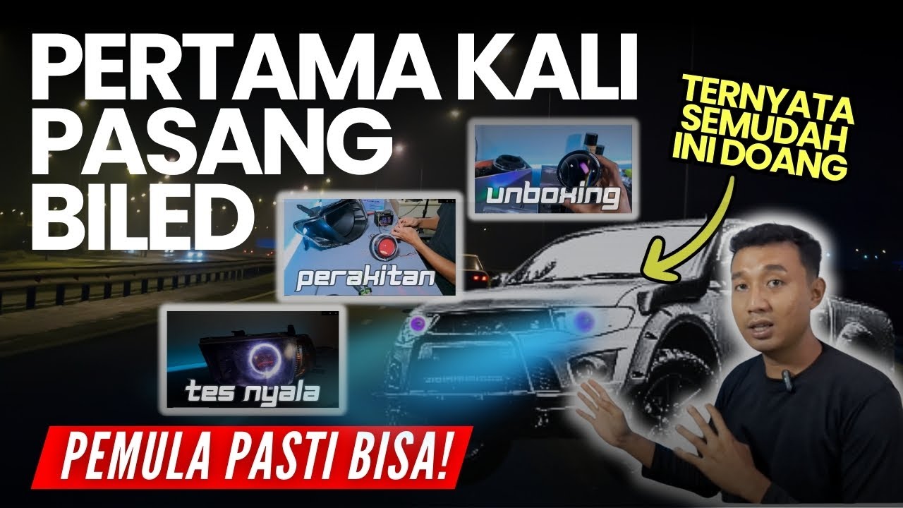 Tutorial Pasang BILED Sendiri di Rumah (FULL VIDEO PRAKTEK)