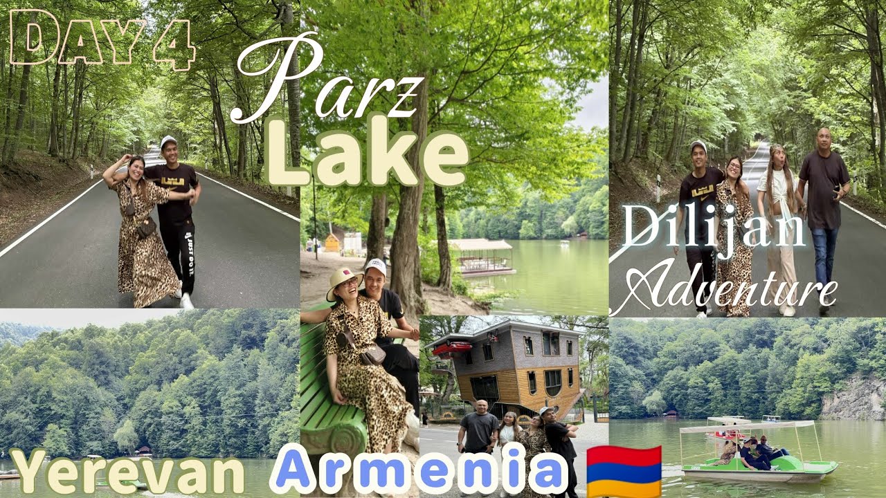 🇦🇲2025|FULL OF GREEN in PARZ LAKE DILIJAN YEREVAN ARMENIA|Lucy Pagalan 