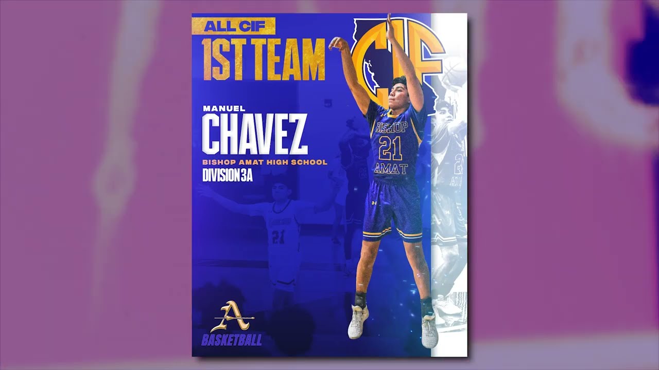 Manuel Chavez - Bishop Amat - Shooting Guard 2023- 2022 season recap
