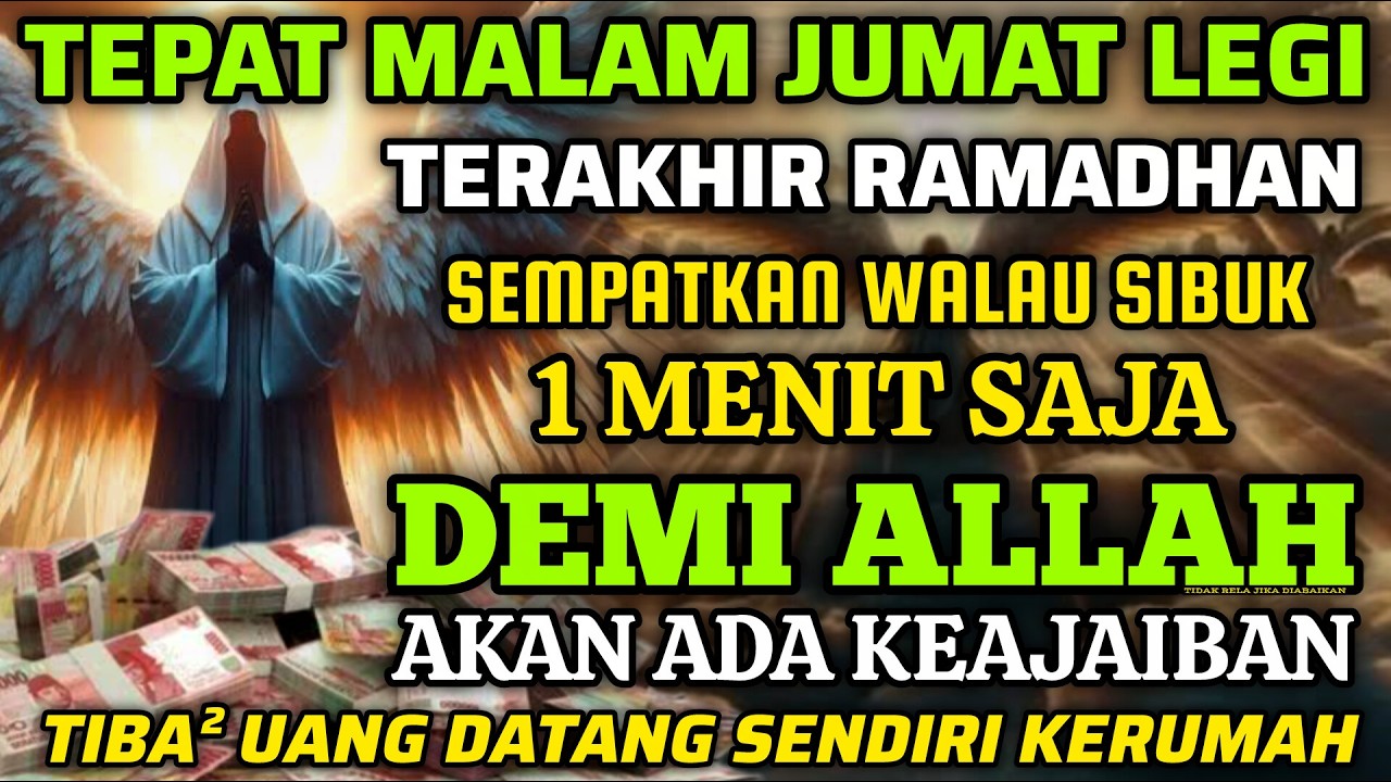 🔴ALHAMDULILLAH🤲 BARU PUTAR SEBENTAR UANG BENAR2 DATANG SENDIRI KERUMAH, DOA KEKAYAAN PALING MUSTAJAB