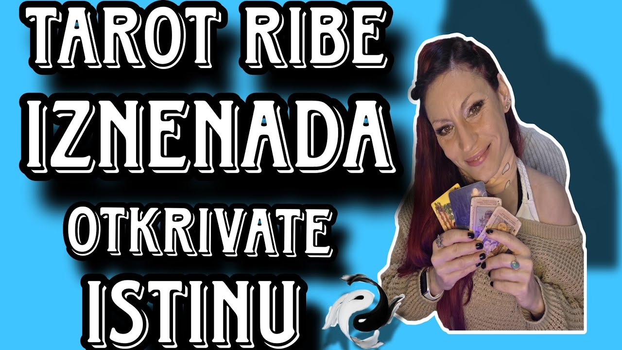TAROT RIBE IZNENADA OTKRIVATE ISTINU#tarot#riba#horoskop#astrologija#radnasebi#viralvideo#fypシ#yt 