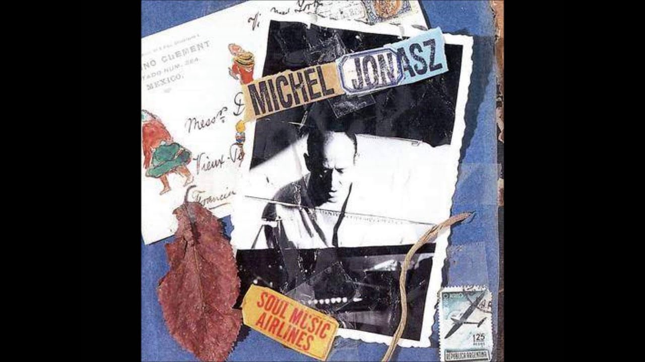 Les mots d'amour -  Michel Jonasz (Soul Music Airlines- 1996)