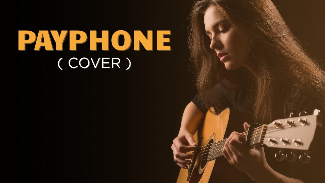 Payphone - Maroon 5 (cover)
