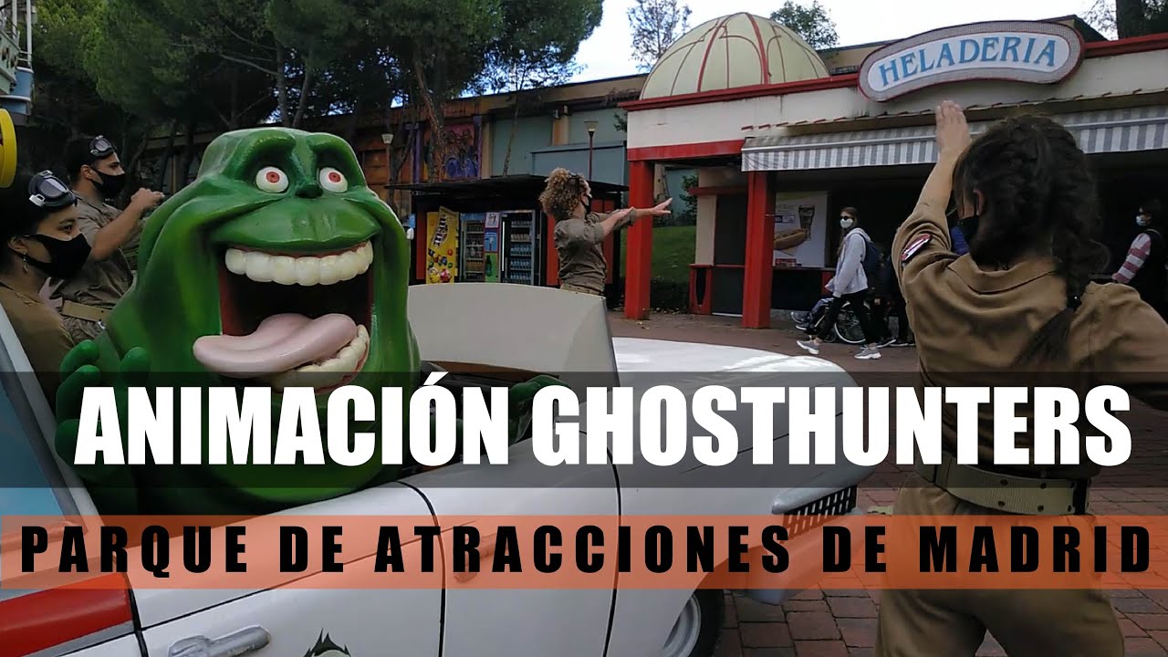 Animación Ghosthunters - HALLOWEEN PARQUE DE ATRACCIONES DE MADRID 2020