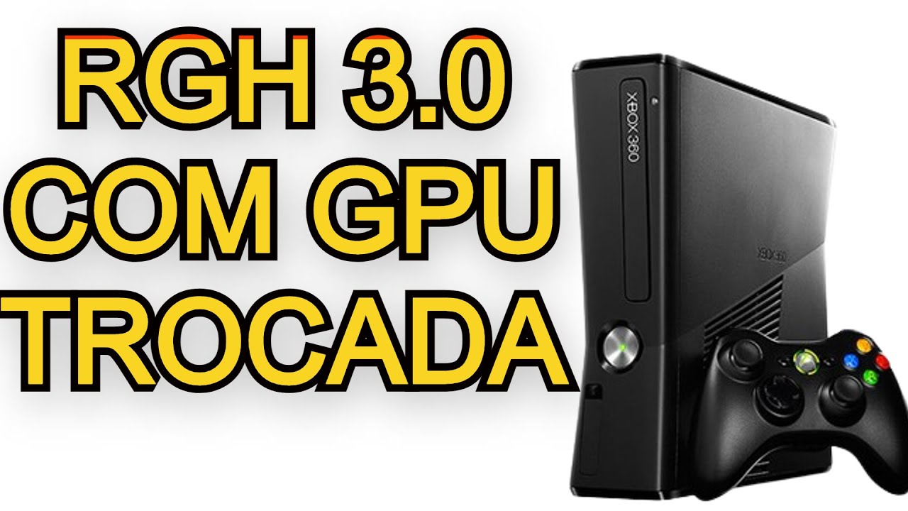 Como fazer RGH 3.0 Com GPU trocada | Usando uma Nand doadora!