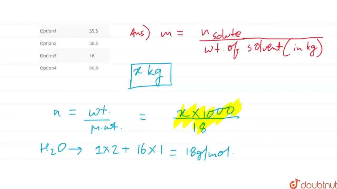 The molality of pure water is | CLASS 12 | SOLUTIONS | CHEMISTRY | Doubtnut