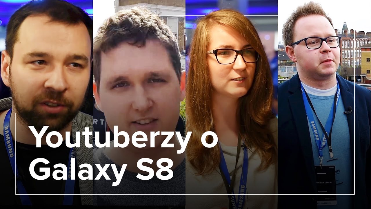 Samsung Galaxy S8 - opinie youtuber&oacute;w (Mobzilla/Nawrowski/Tabletowo/MGSM)