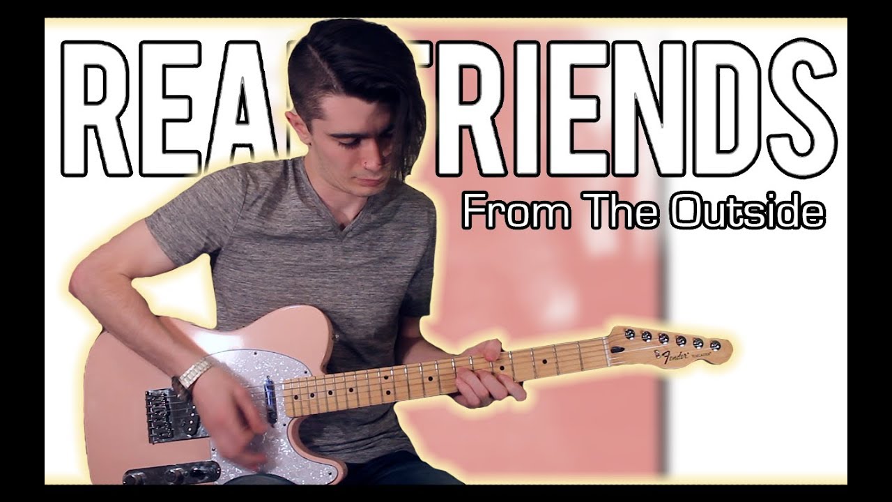 Real Friends - From The Outside (Guitar Cover w/ Tabs)