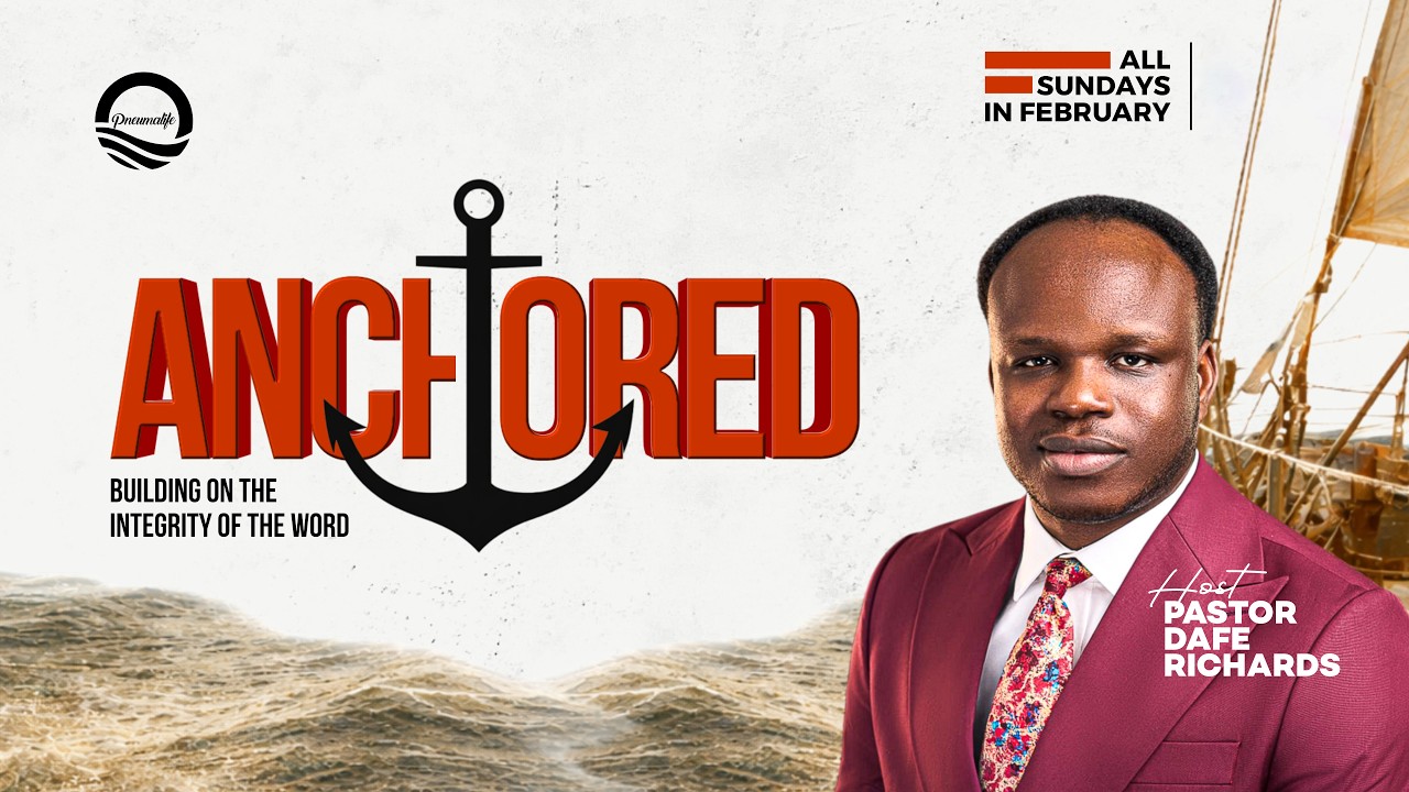 SUNDAY SERVICE WITH PST. DAFE RICHARDS || ANCHORED || 15/02/2026