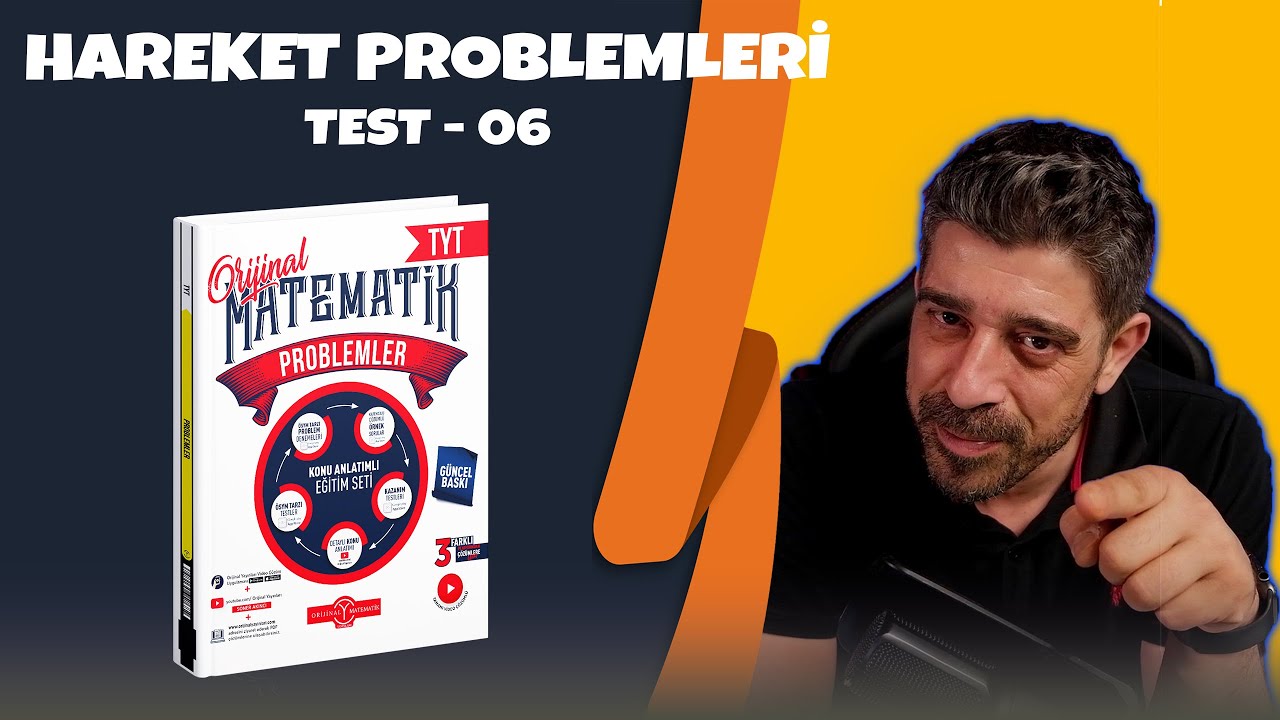 Hareket Problemleri Test 06 | ORİJİNAL Problemler Fasikülü| #yks2026