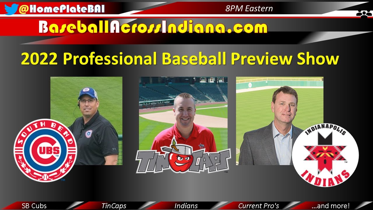 There will be Pro baseball in Indiana in 2022