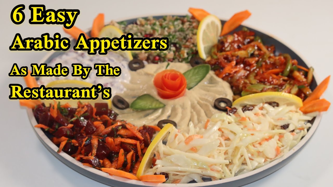 6 Easy | Arabic Appetizers | As Made By The Restaurants | Chef Sinan