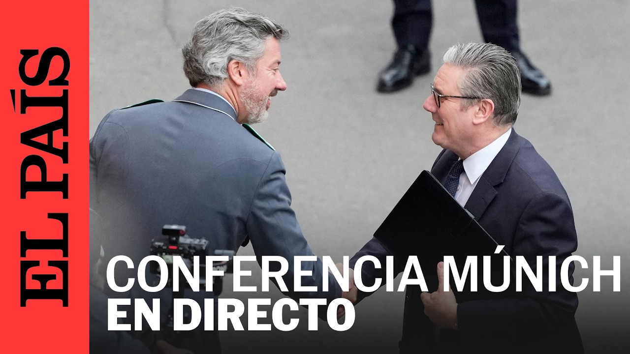 DIRECTO | Múnich: llegadas de los asistentes a la Conferencia de Seguridad | EL PAÍS